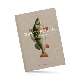 Remise Signed Copy of Abborrbibeln by Tobias Fränstam