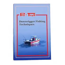 Pro-Troll Downrigger Fishing Techniques Super Prix